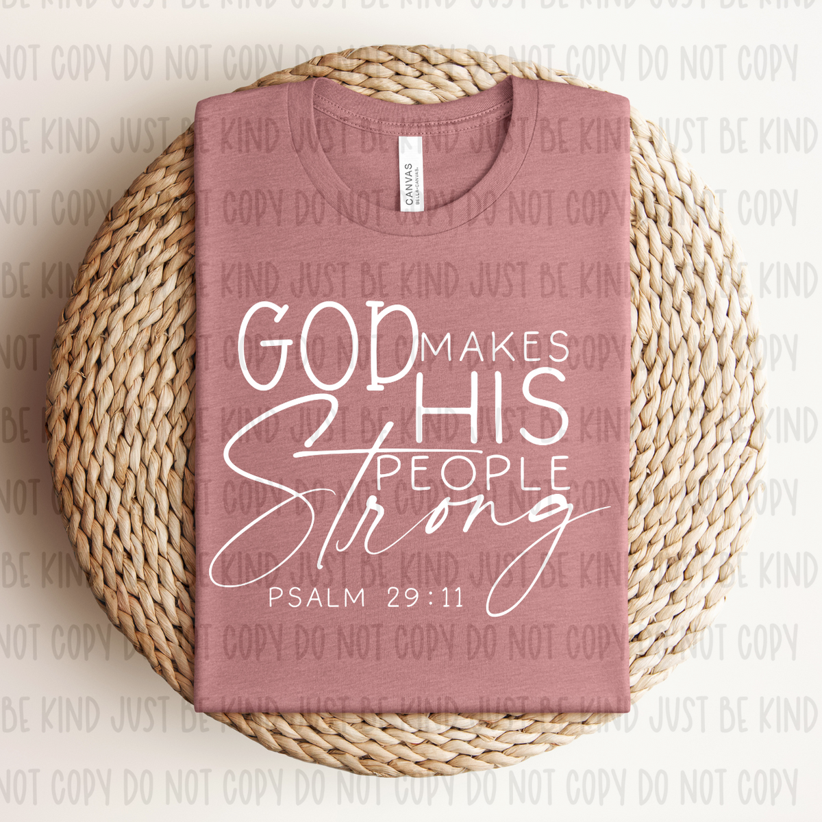 God Makes His People Strong (KPI) 72623 DTF Transfer