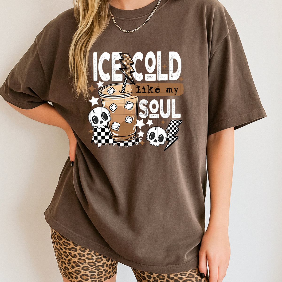 Ice Cold like my Soul WHITE (CSC) DTF Transfer