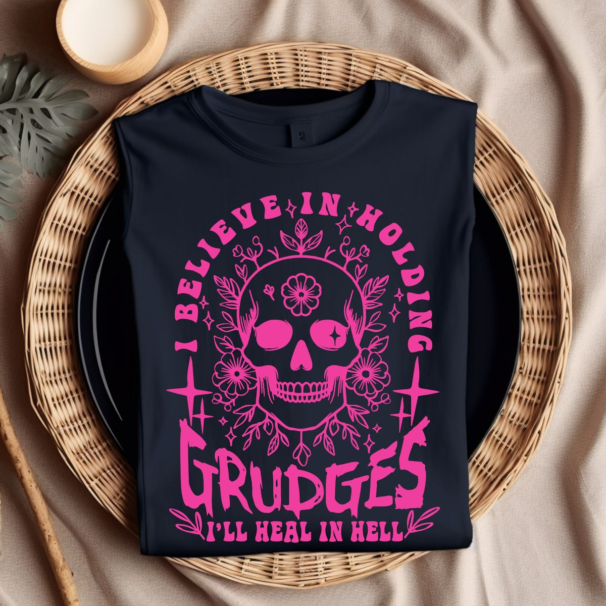 Believe in Holding Grudges-38883-DTF transfer