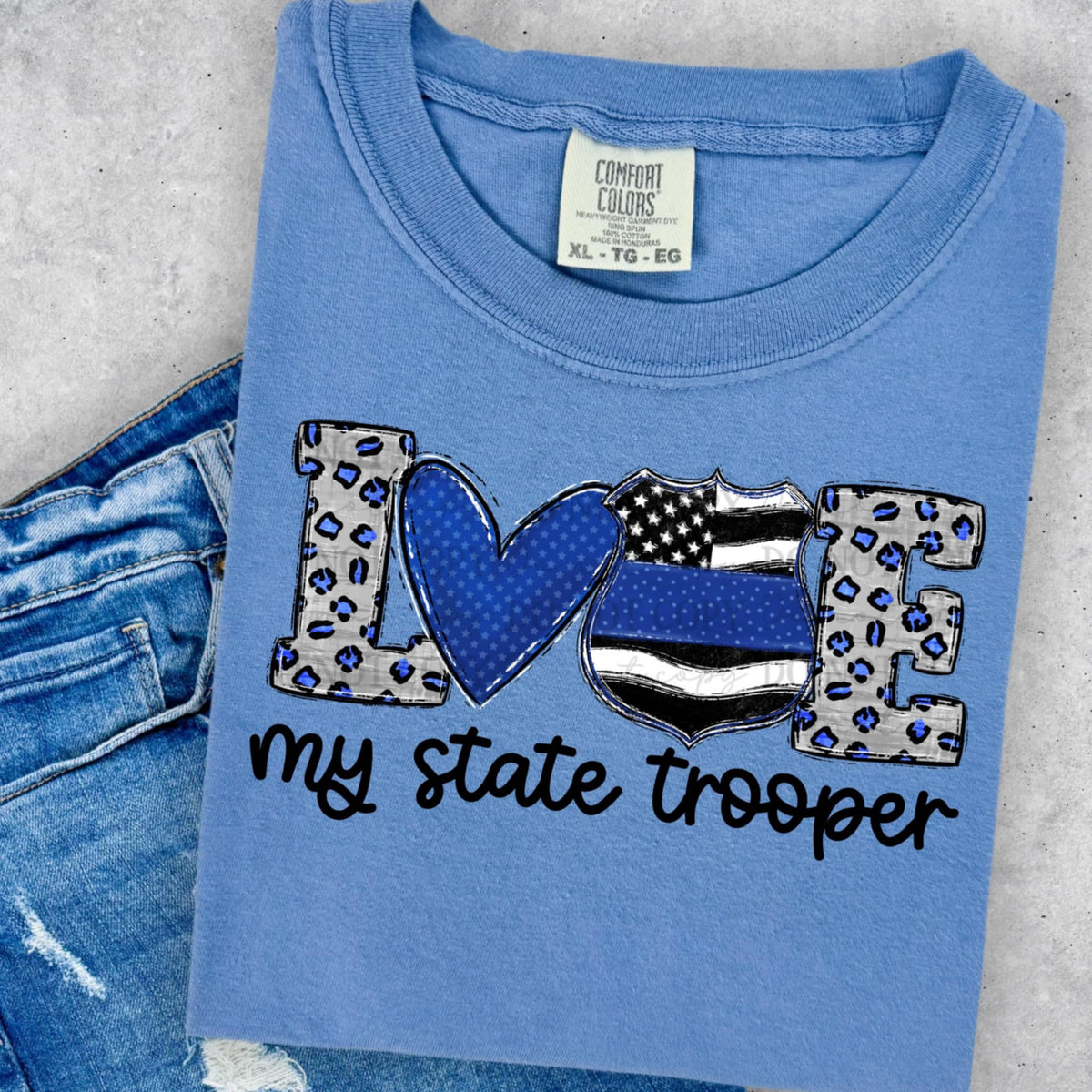 Love my state trooper (ABD) 92339 DTF transfer