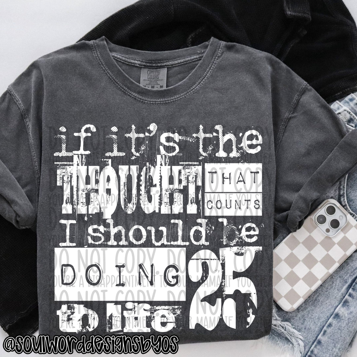 If it's the thought that counts WHITE (SWD) DTF Transfer