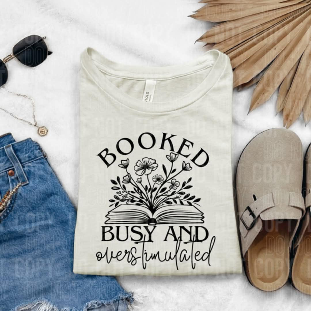 Booked busy and overstimulated (SBB) 94078 DTF transfer
