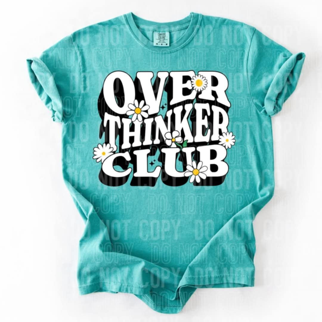 Overthinker club (SBB) 91108 DTF transfer