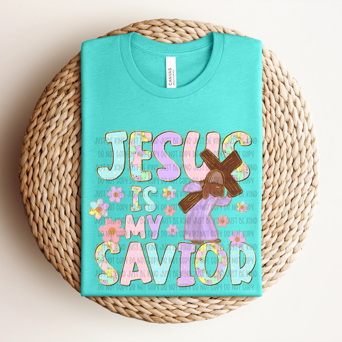 Jesus Is My Savior (SSD) 78218 DTF Transfer