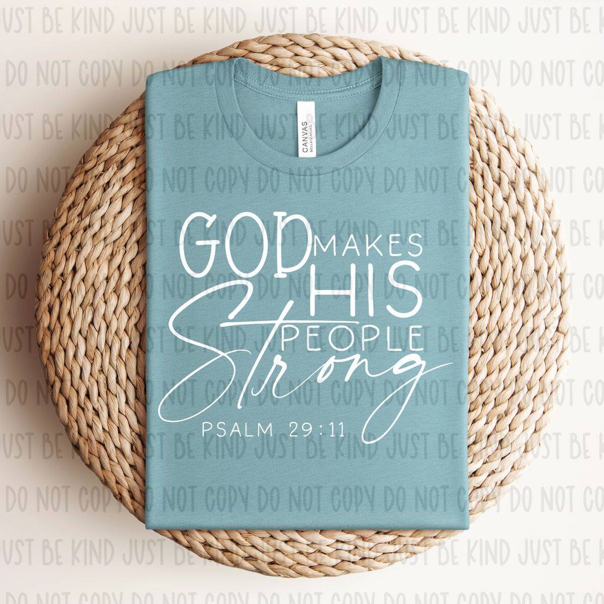 God Makes His People Strong (KPI) 72623 DTF Transfer