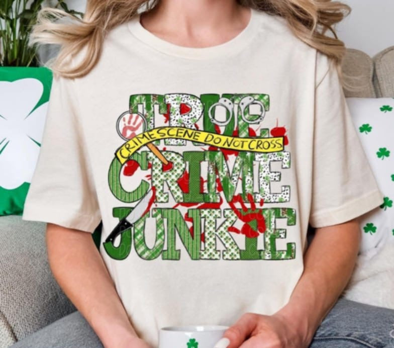 True crime junkie 85148 DTF transfer