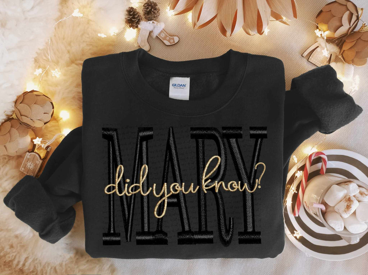 Mary did you know embroidery 67228 DTF transfer