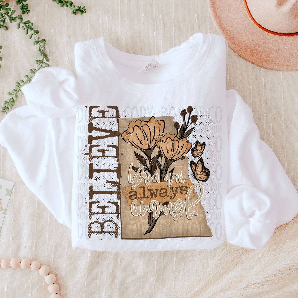 Believe always floral (SWD) DTF Transfer