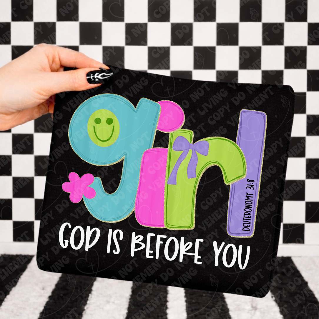 God is before you girl happy face WHITE (Vehement) DTF Transfer