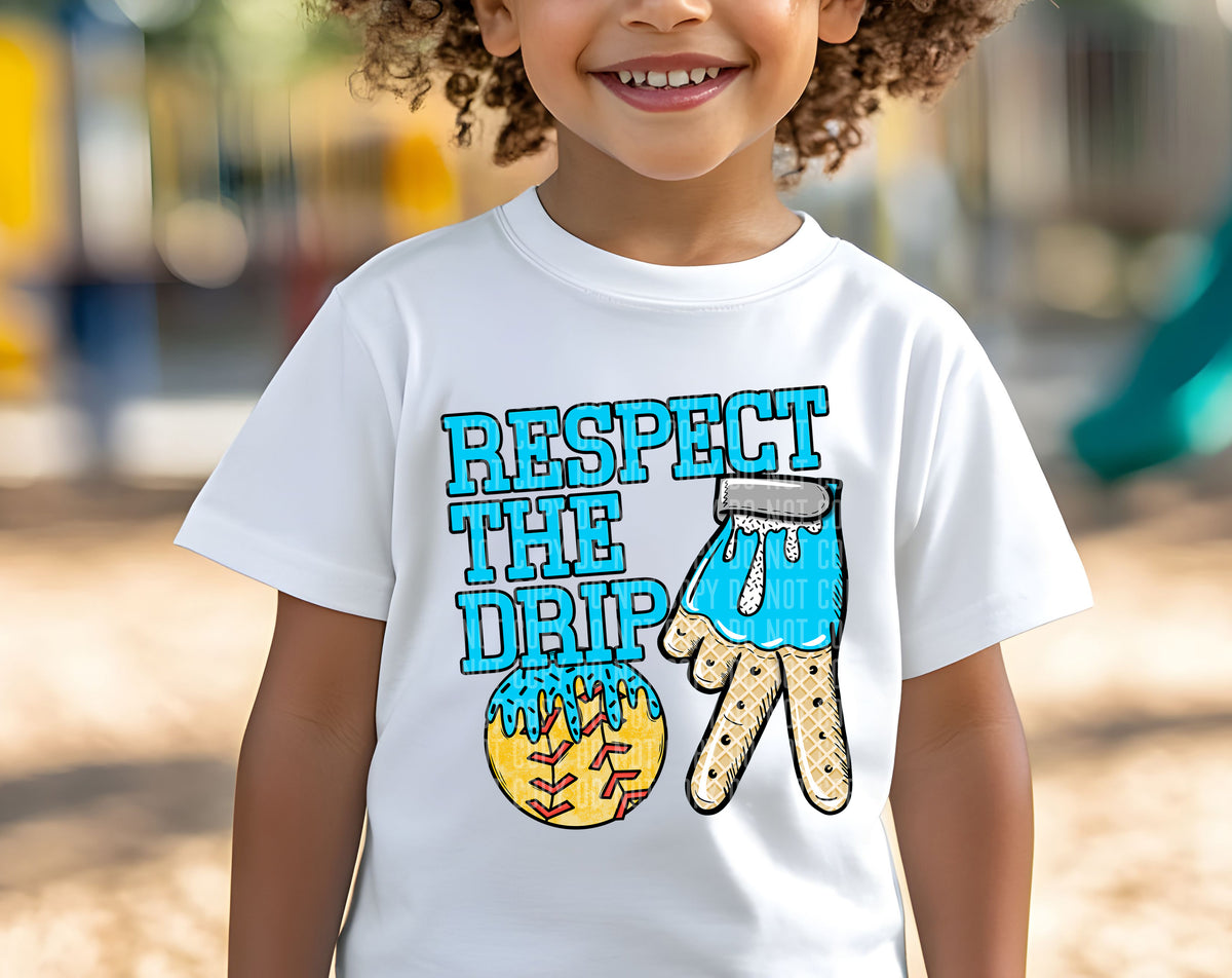 Respect the drip SOFTBALL LIGHT BLUE (Caplinger) DTF transfer