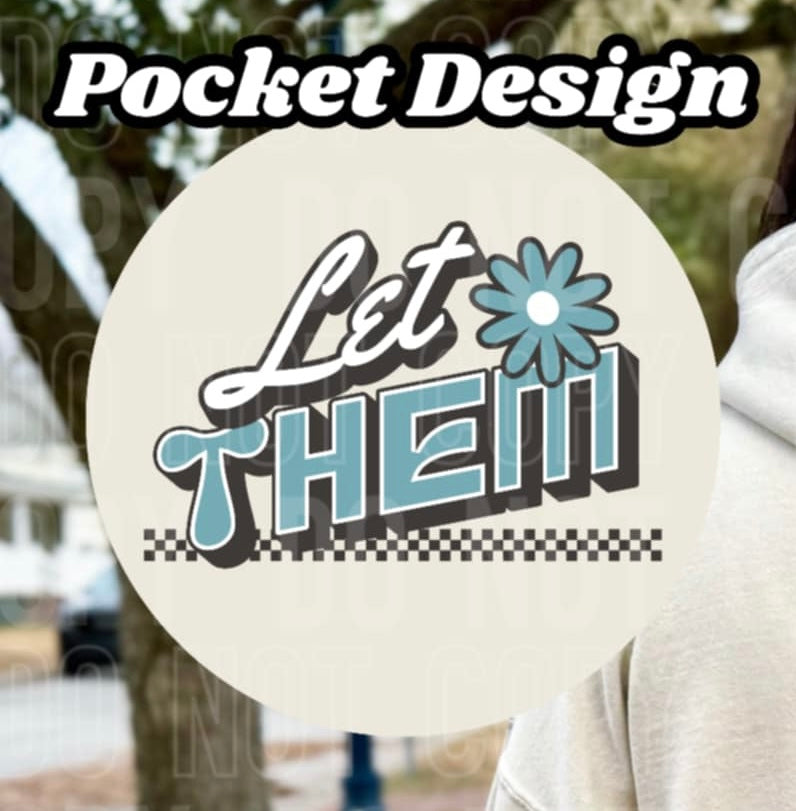 Let them pocket (SBB) 92060 DTF transfer
