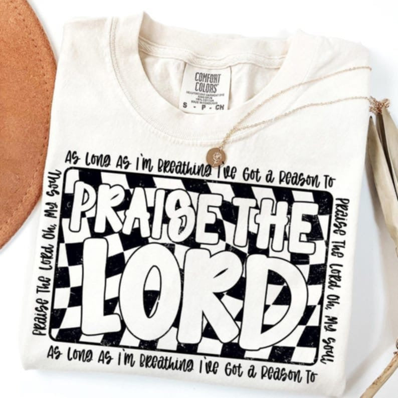 Praise the lord checkered background BLACK 106485 DTF transfer