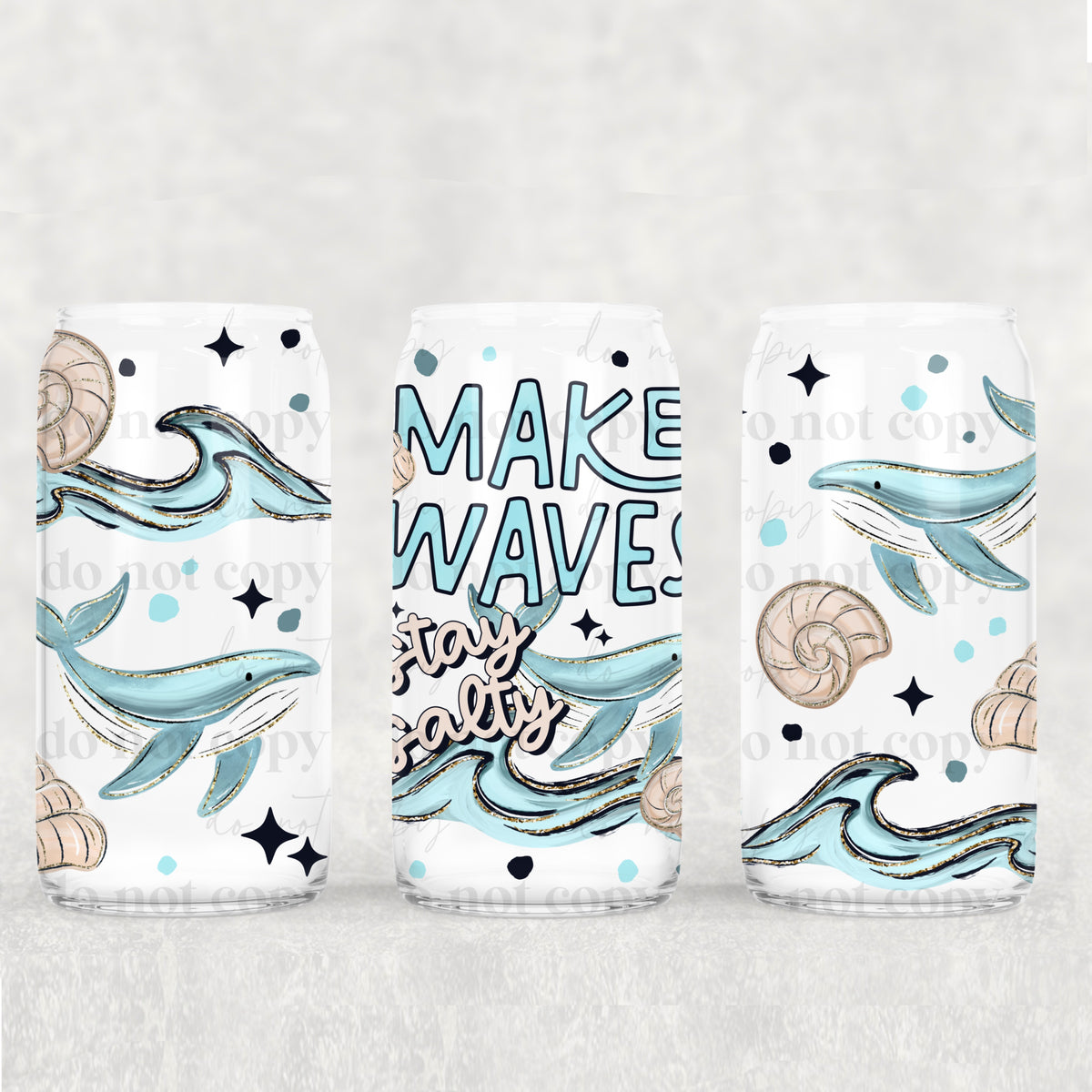 Make waves stay salty whale (CSC) UV DTF WRAP
