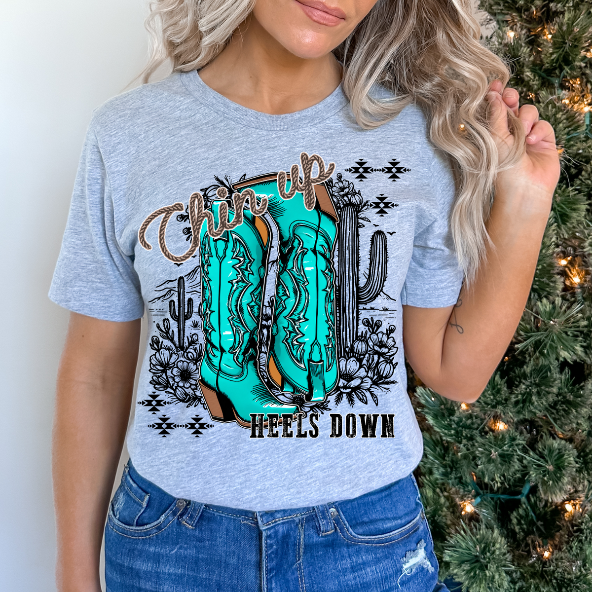 Chin Up Heels Down 117267 DTF Transfer
