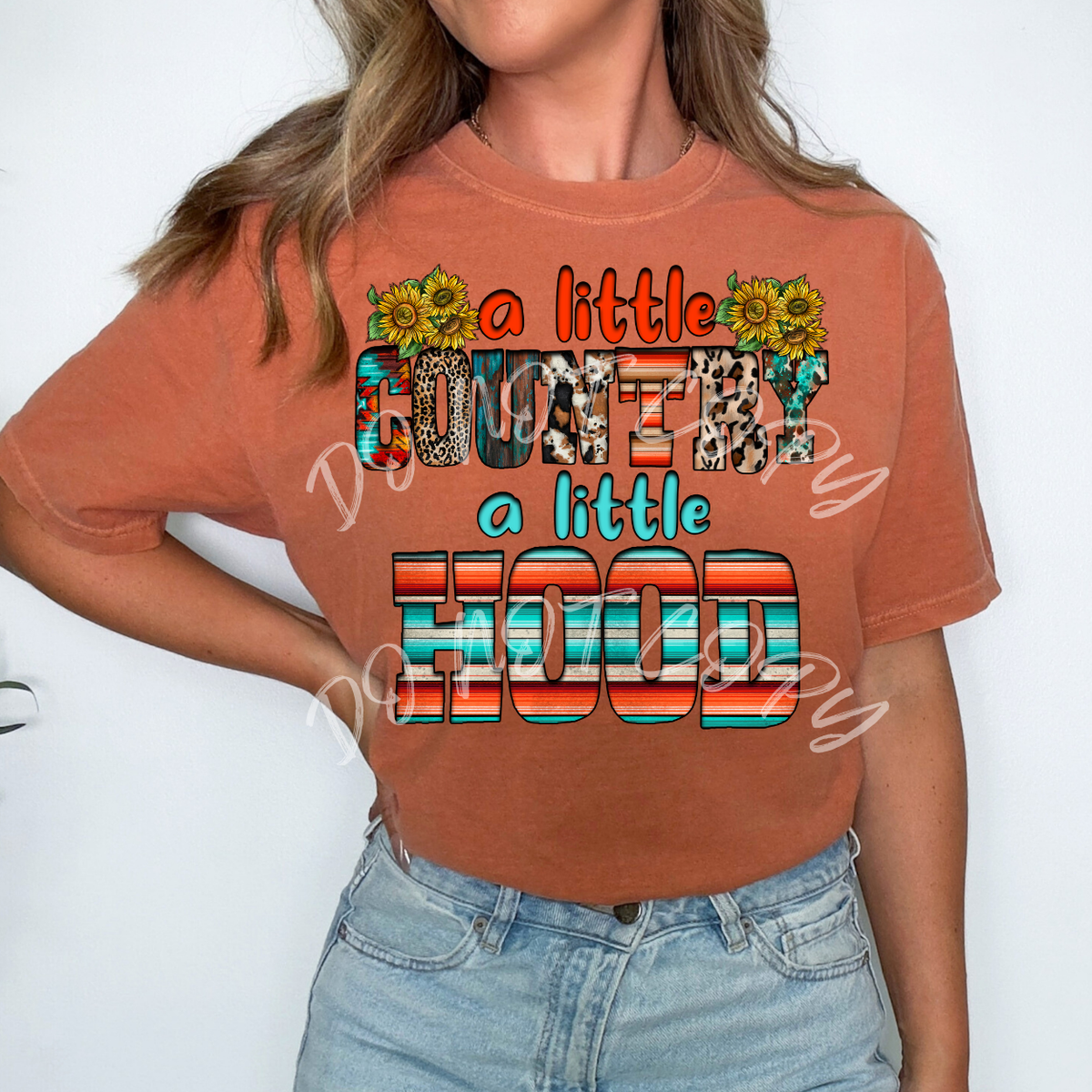 A Little Country A Little Hood (RD) 112160 DTF Transfer