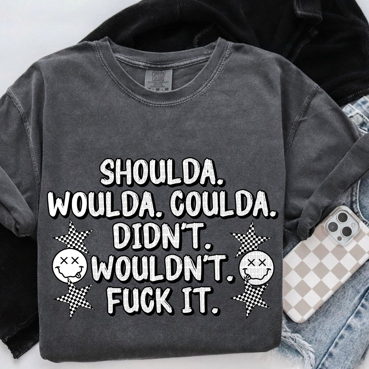 Shoulda. Woulda. Coulda.90322 DTF transfer