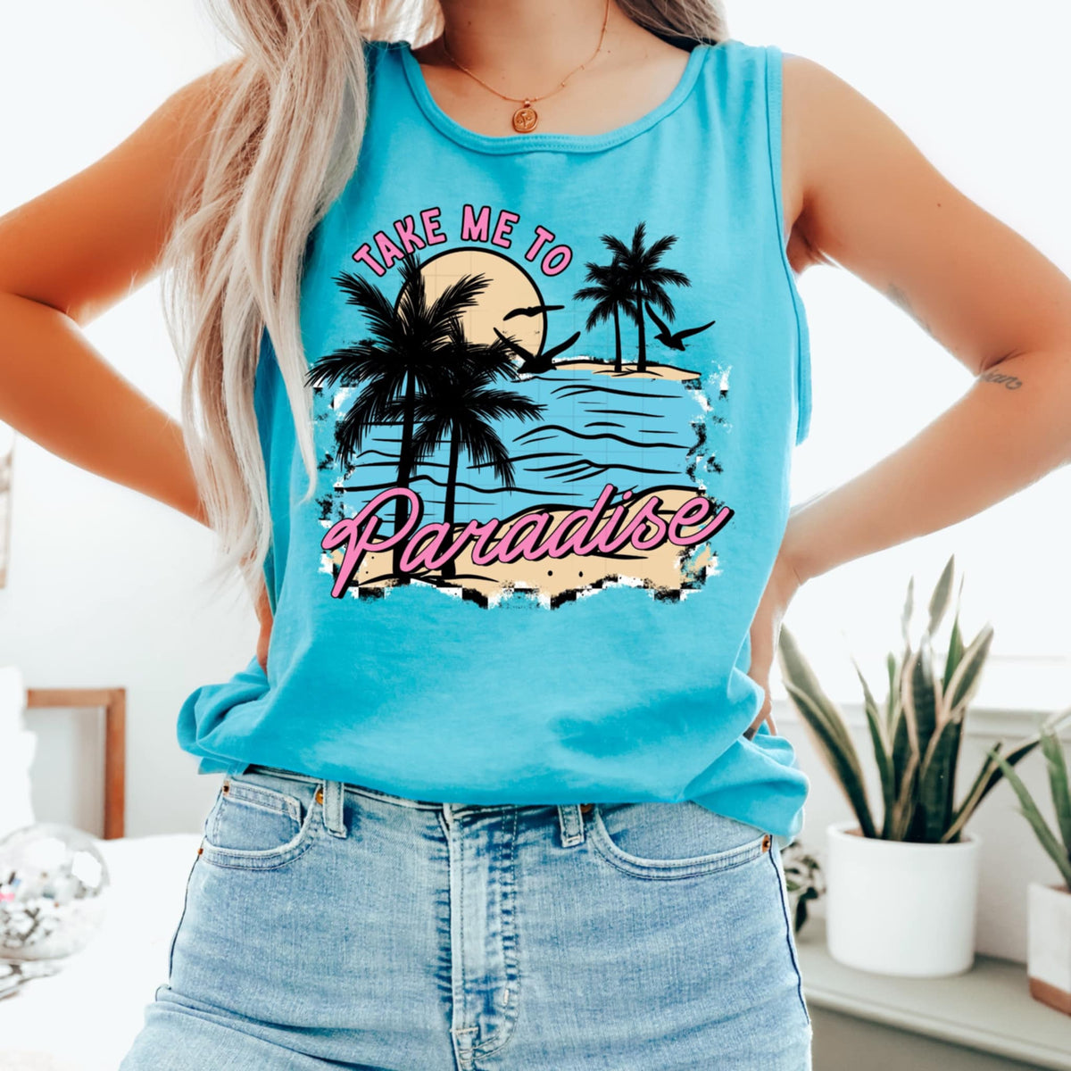 Take me to paradise (CSC) 98310 DTF transfer