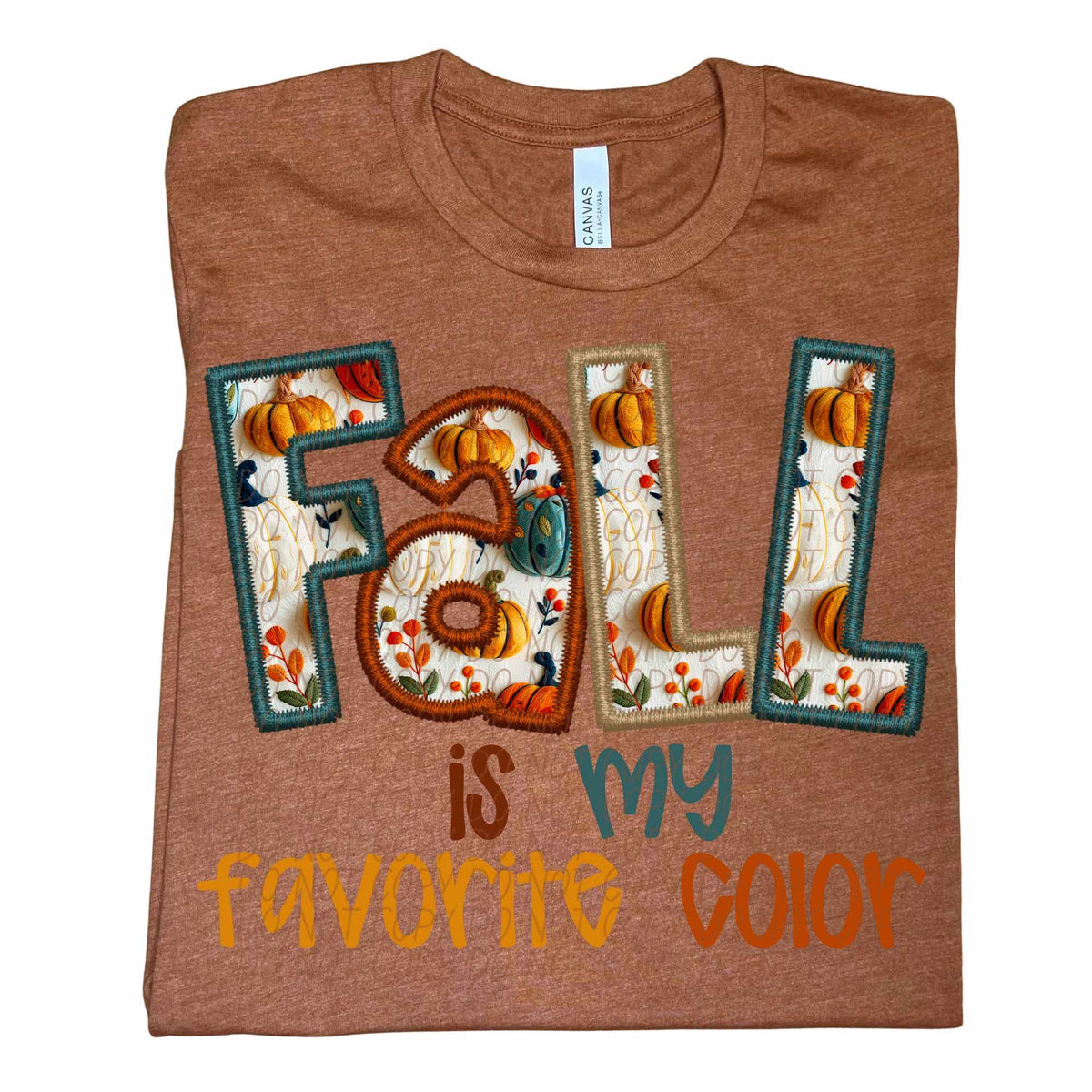 Fall is my favorite color bold font (CITY) 62340 DTF transfer
