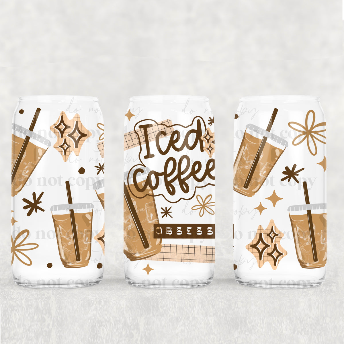 Iced coffee obsessed (CSC) UV DTF WRAP