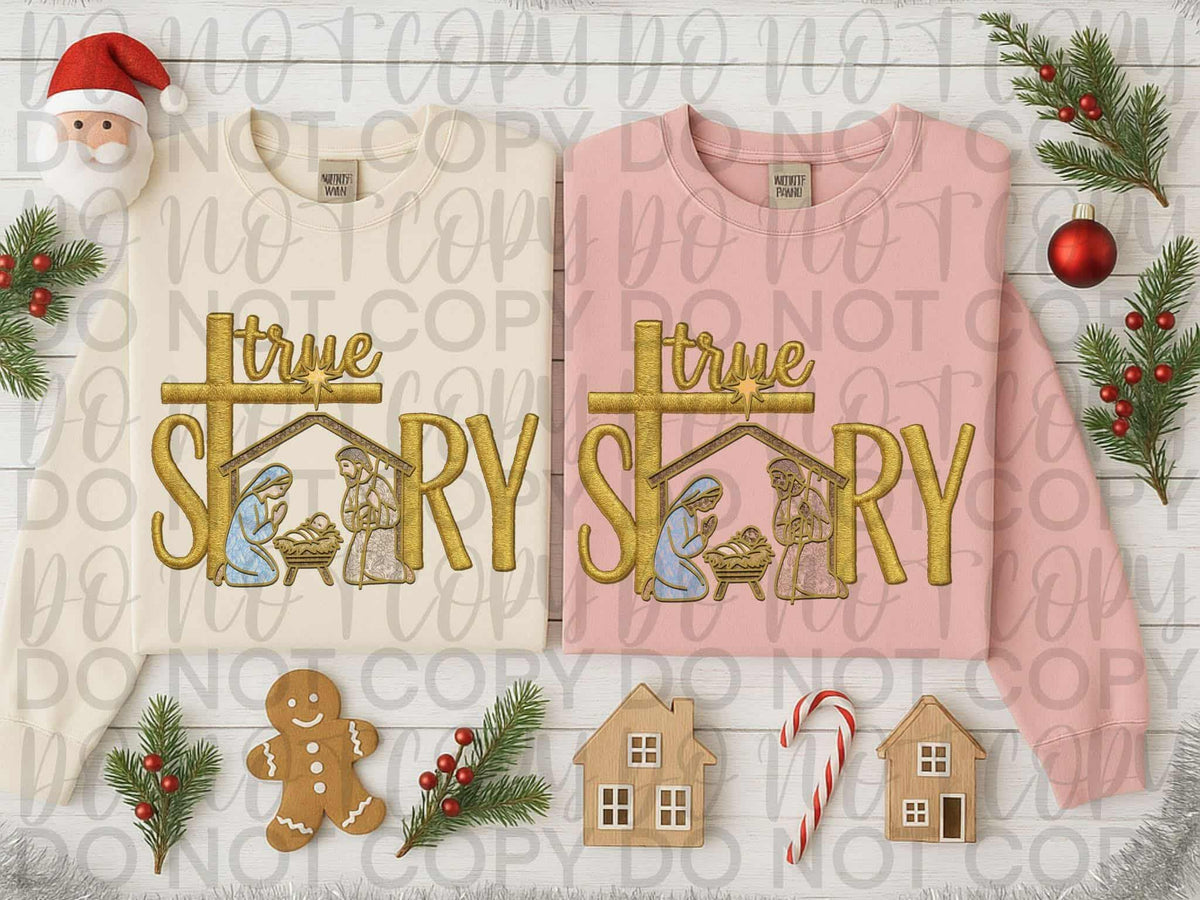 True Story (sweet starlight) 114542 DTF transfer