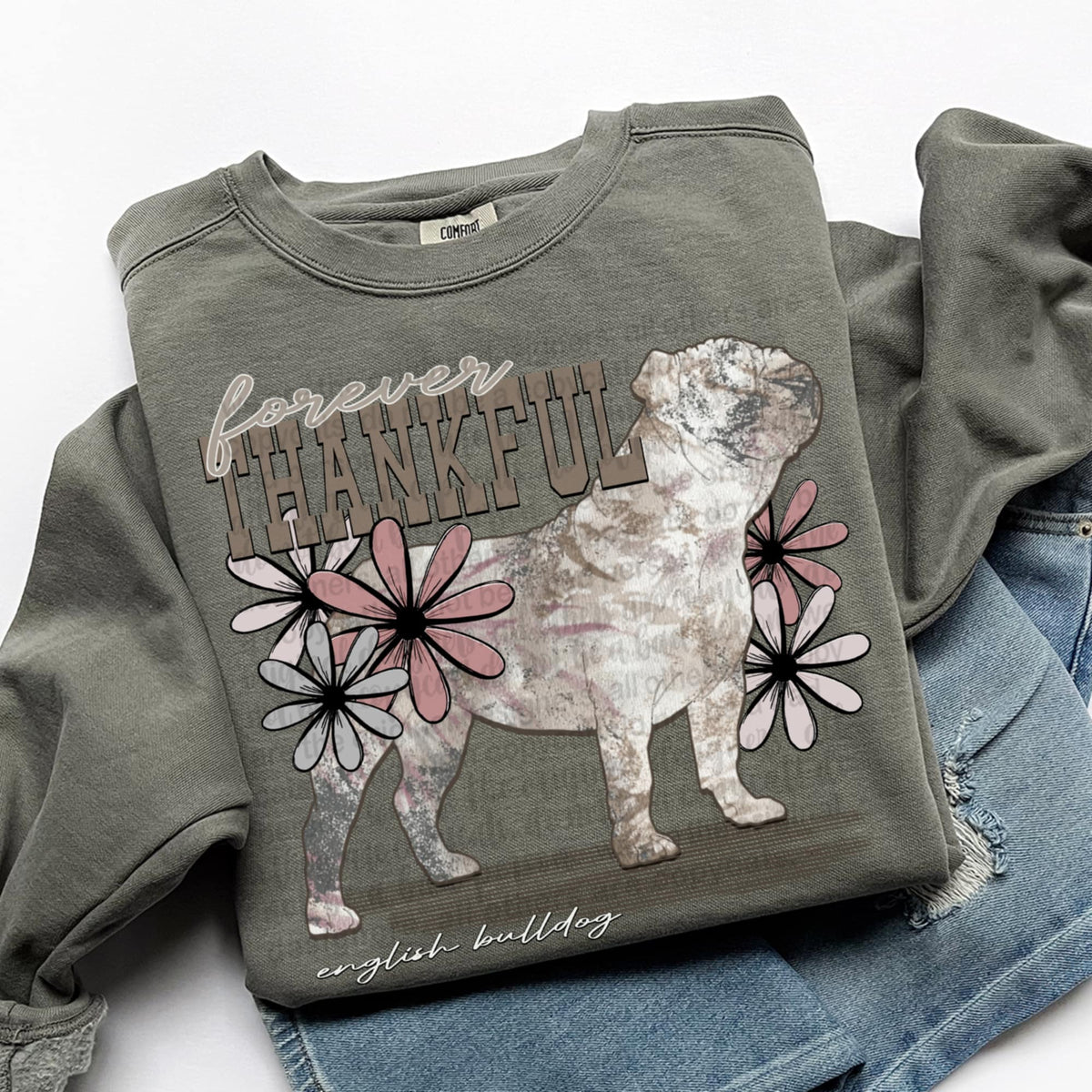 Forever Thankful English bulldog (TTD) DTF transfer