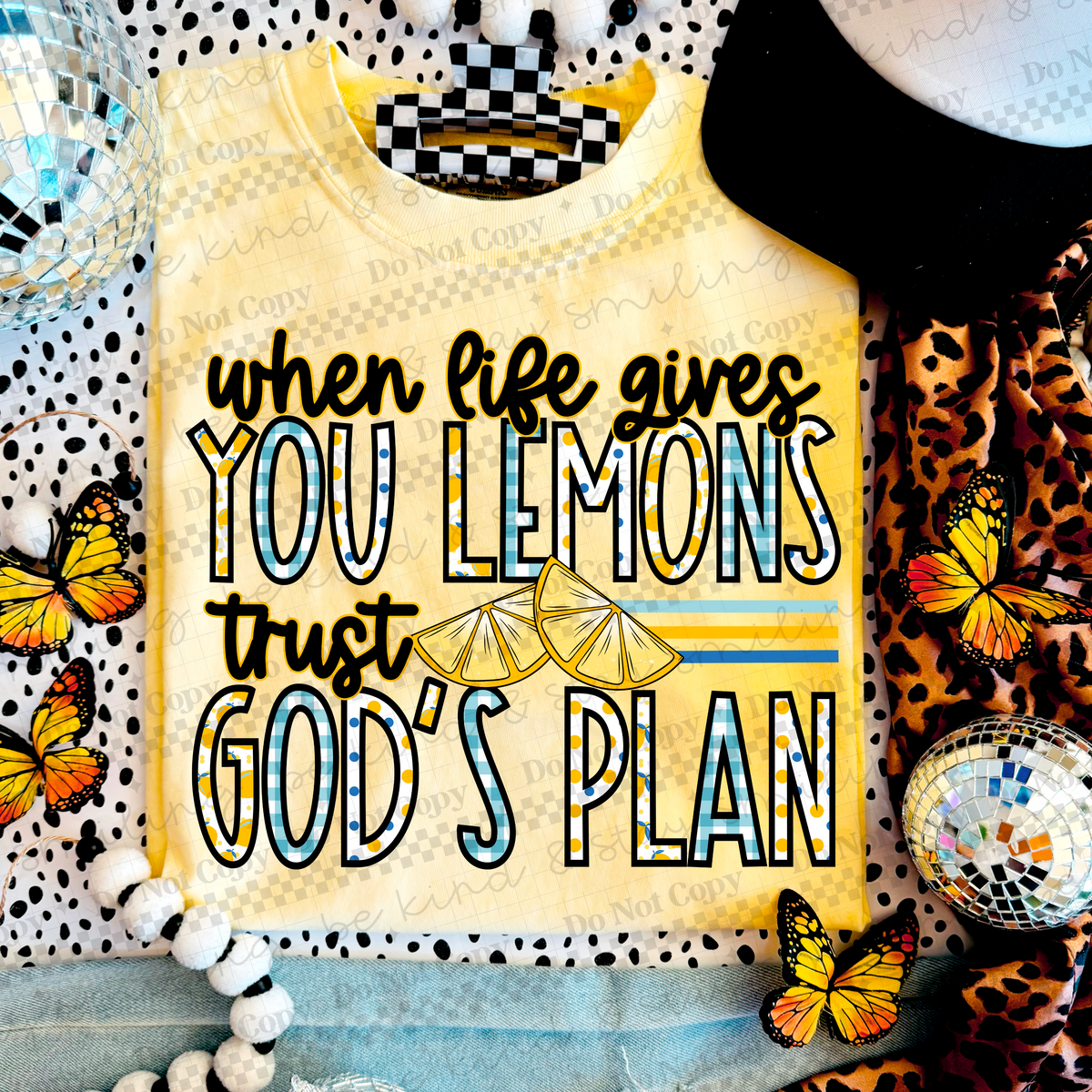 When life gives you lemons trust gods plan (CMLD) 95996 DTF transfer