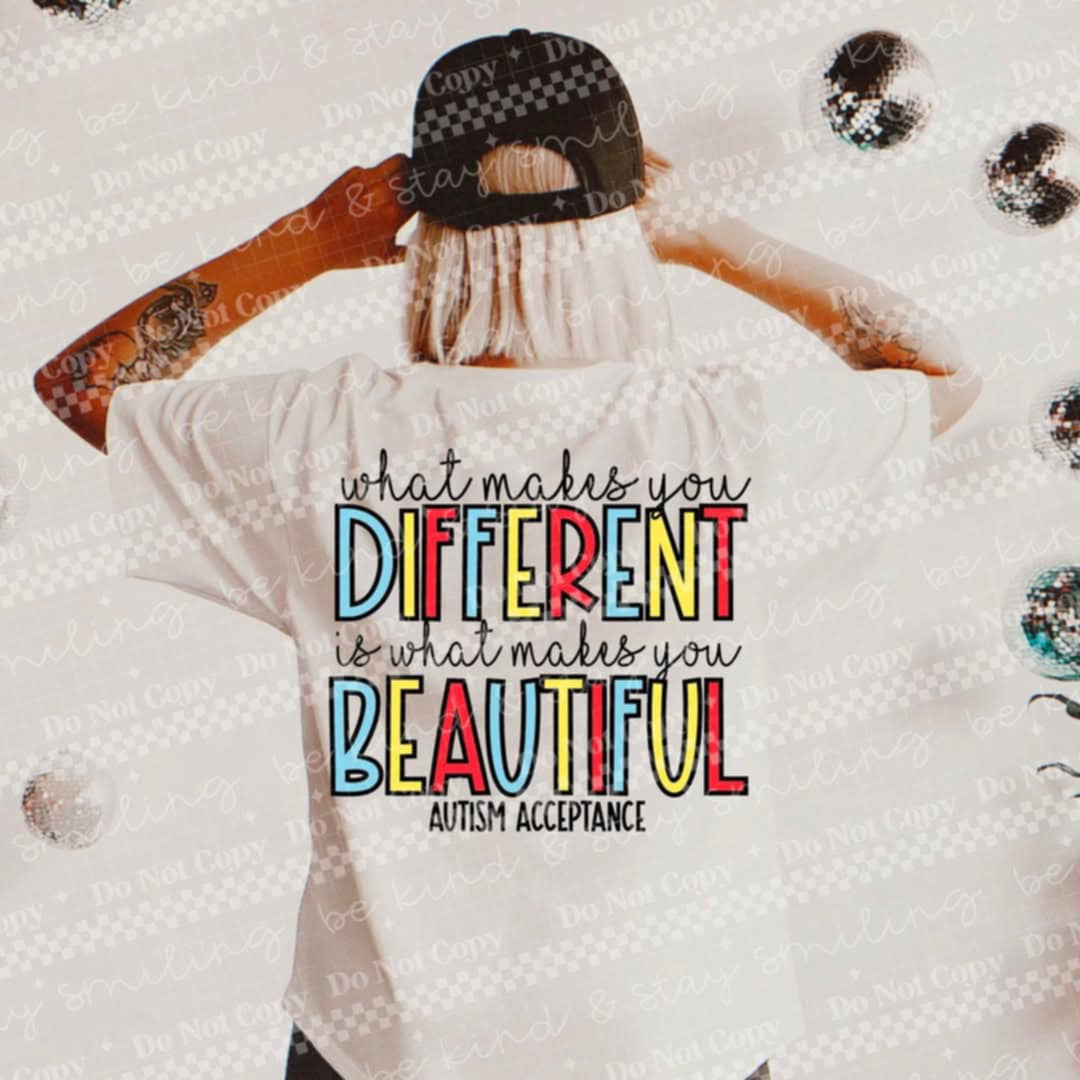 What makes you different is what makes you beautiful (CMLD) 87118 DTF transfer
