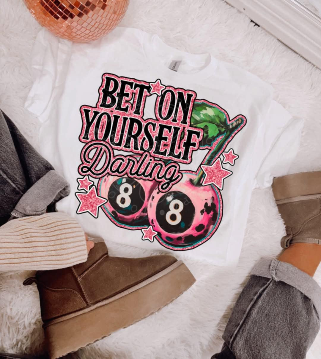 Bet on yourself darling (Lyttle) 98298 DTF transfer