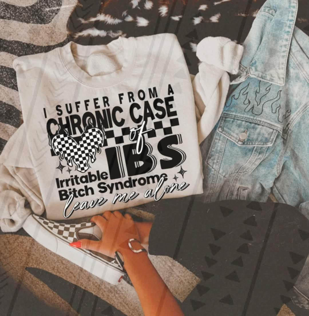 I suffer from a chronic case of IBS (TGG) 96782 DTF transfer