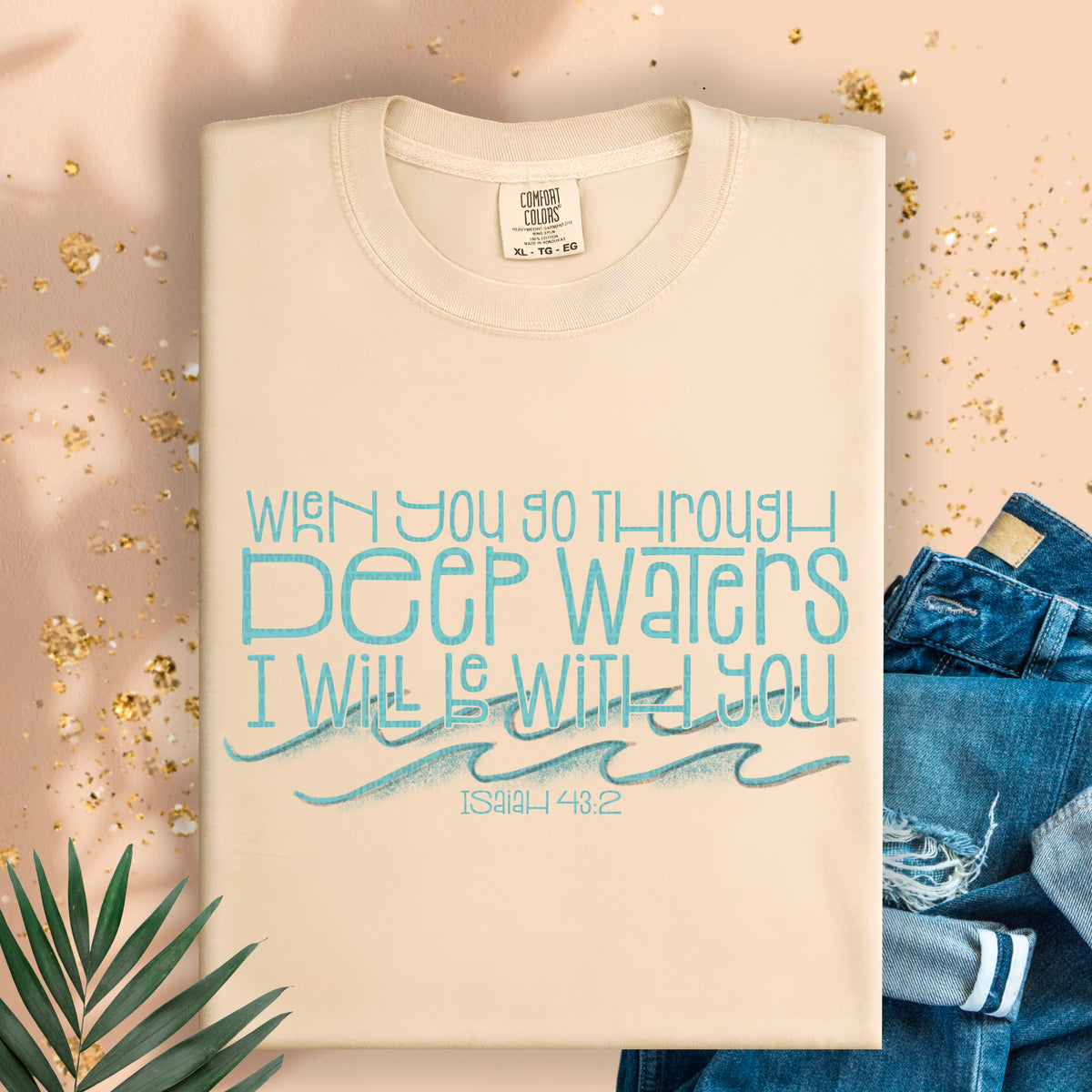 When you go through deep waters I will be with you blue font (SDD) 96004 DTF transfer