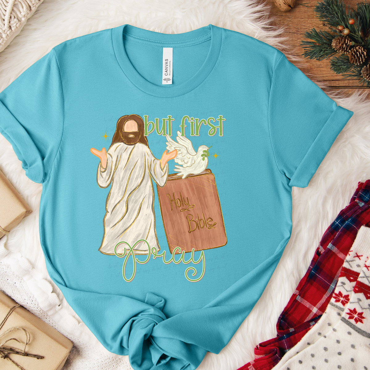 But First Pray (FDCD) 72189 DTF Transfer