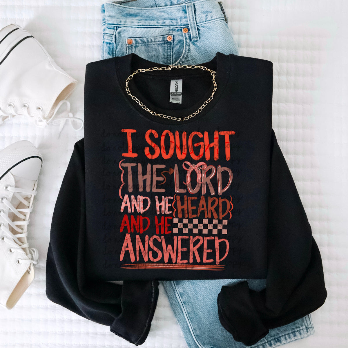 I sought the lord he answered (SSD) 117225 DTF Transfer