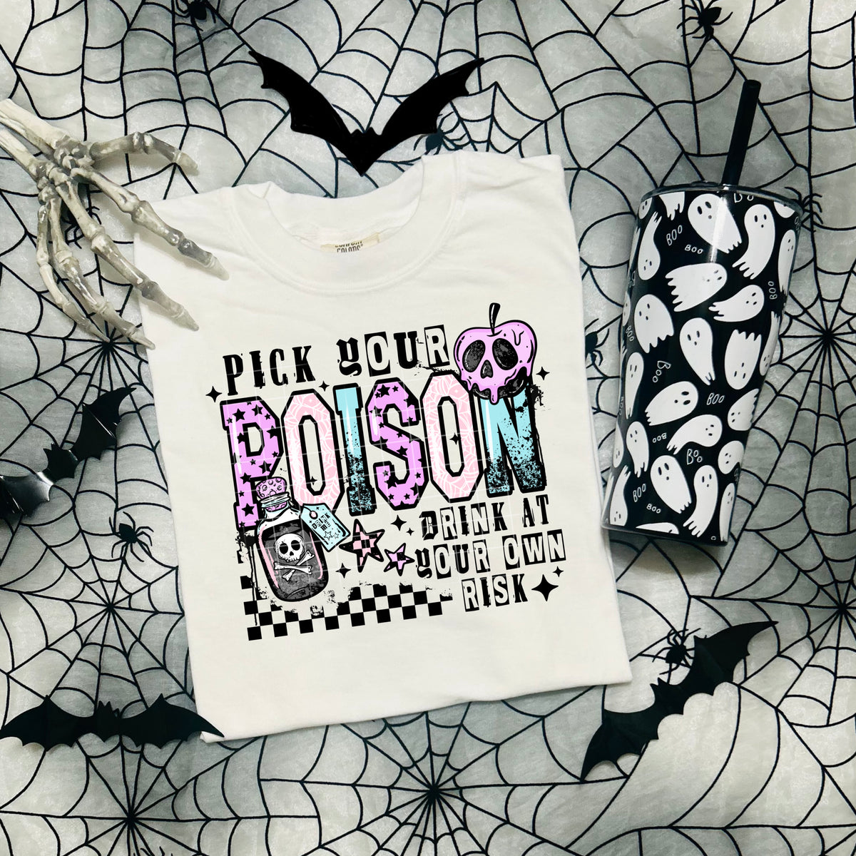 Pick your Poison (black text) CSC DTF transfer