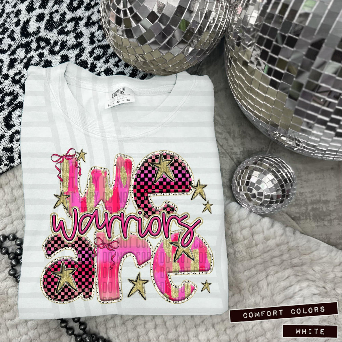 We are warriors pink (Caplinger) 100938 DTF transfer