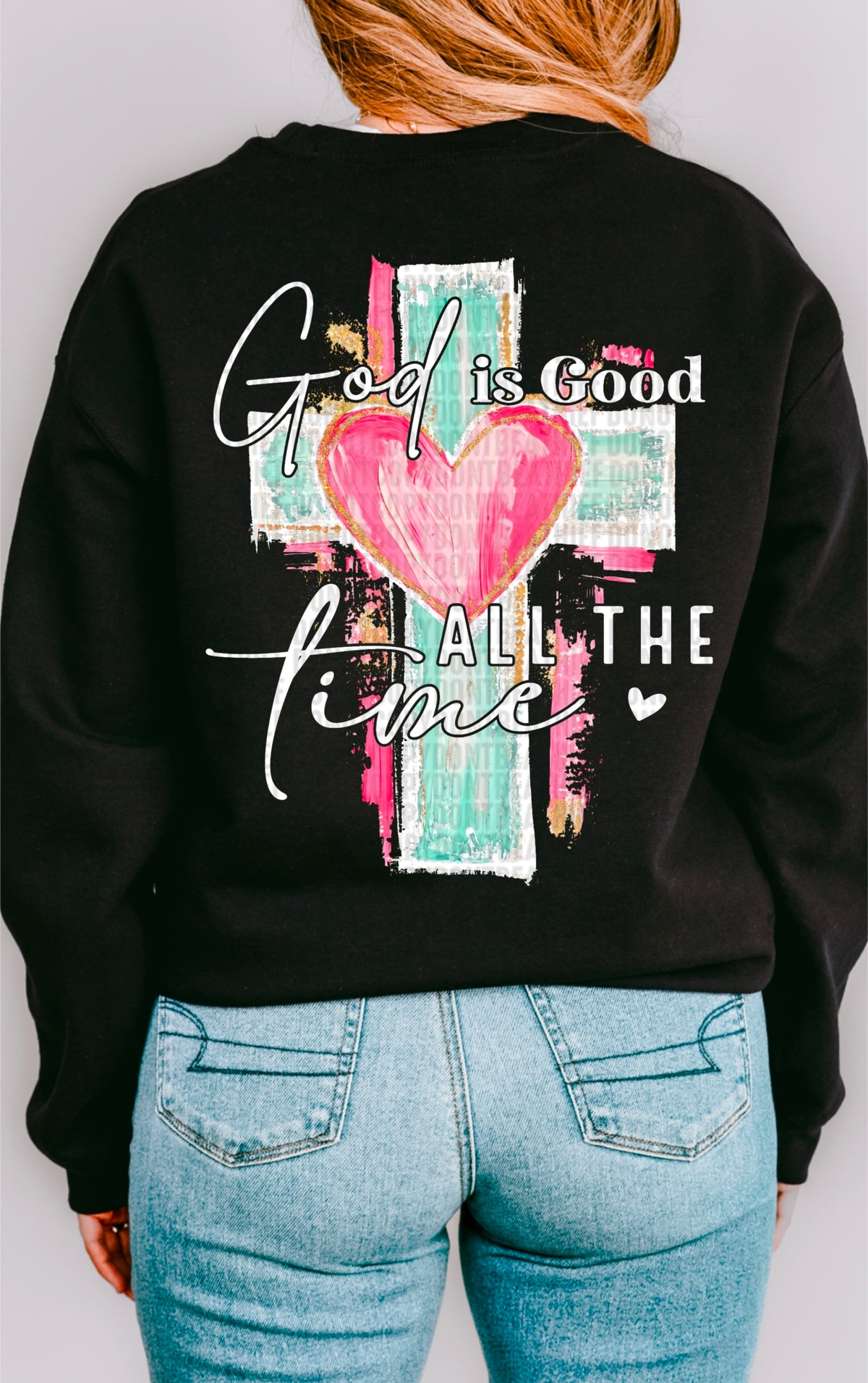 God is good all the time cross white font 93680 DTF transfer