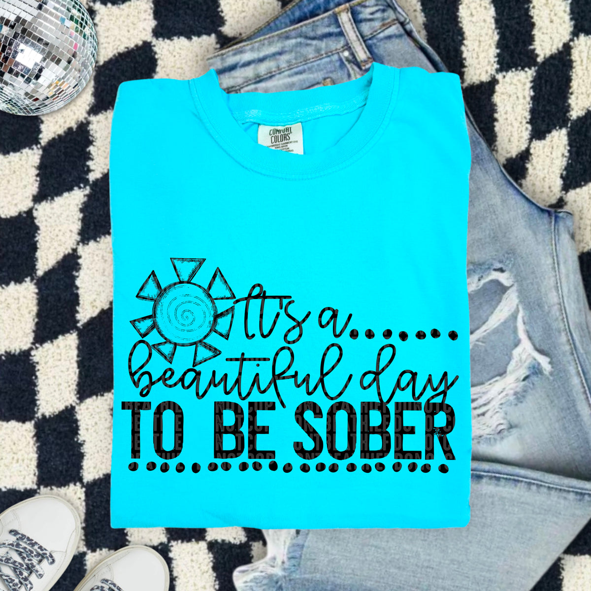 It’s a beautiful day to be sober BLACK 103650 DTF transfer