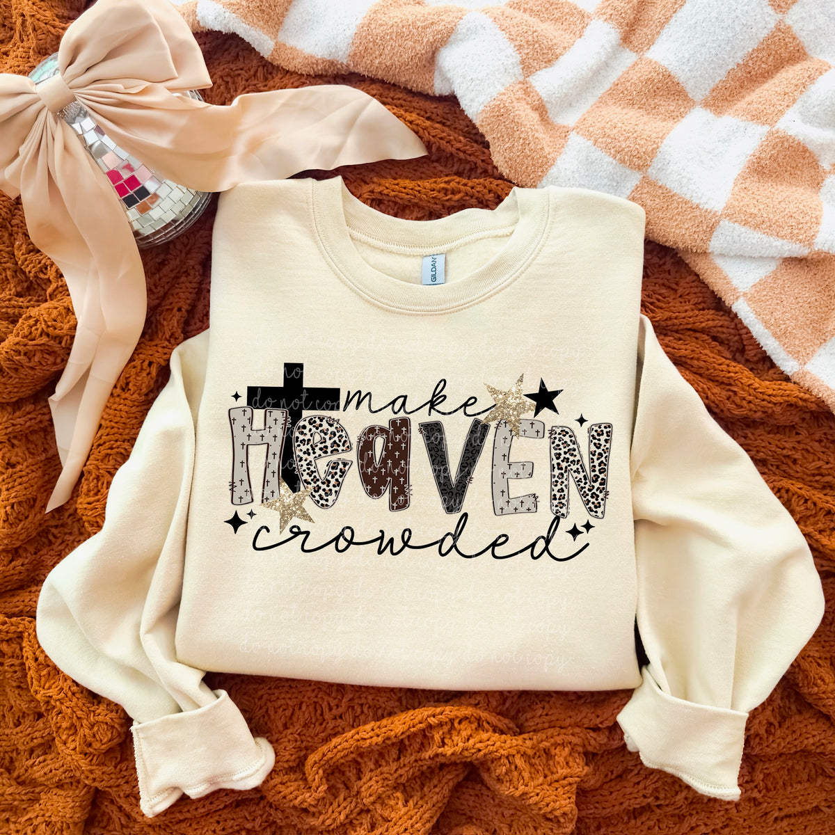 Make heaven crowded exclusive DTF Transfer