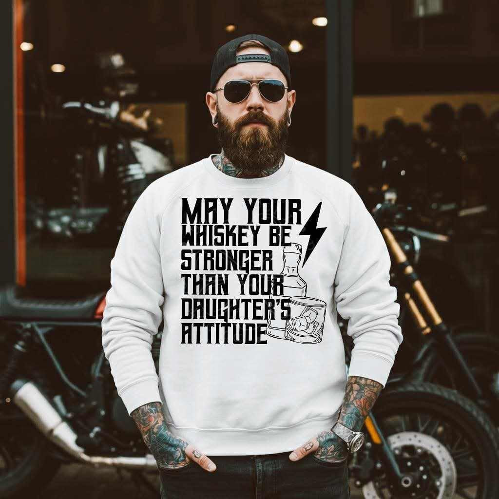 May your whisky be stronger than your daughter’s attitude BLACK (LYTTLE) 75480 DTF transfer