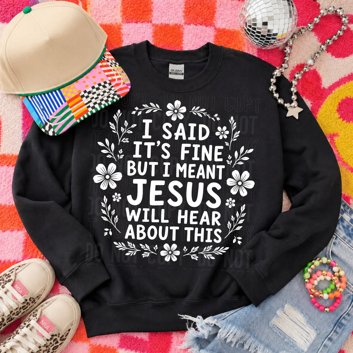 Jesus will hear about this (SBB) DTF Transfer
