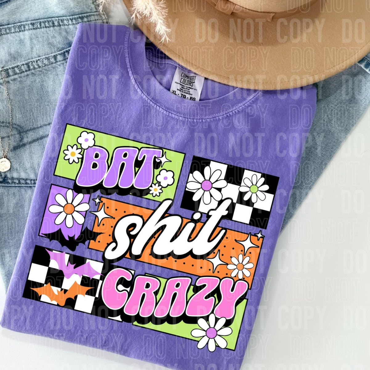 Bat shit crazy (SBB) 109861 DTF transfer