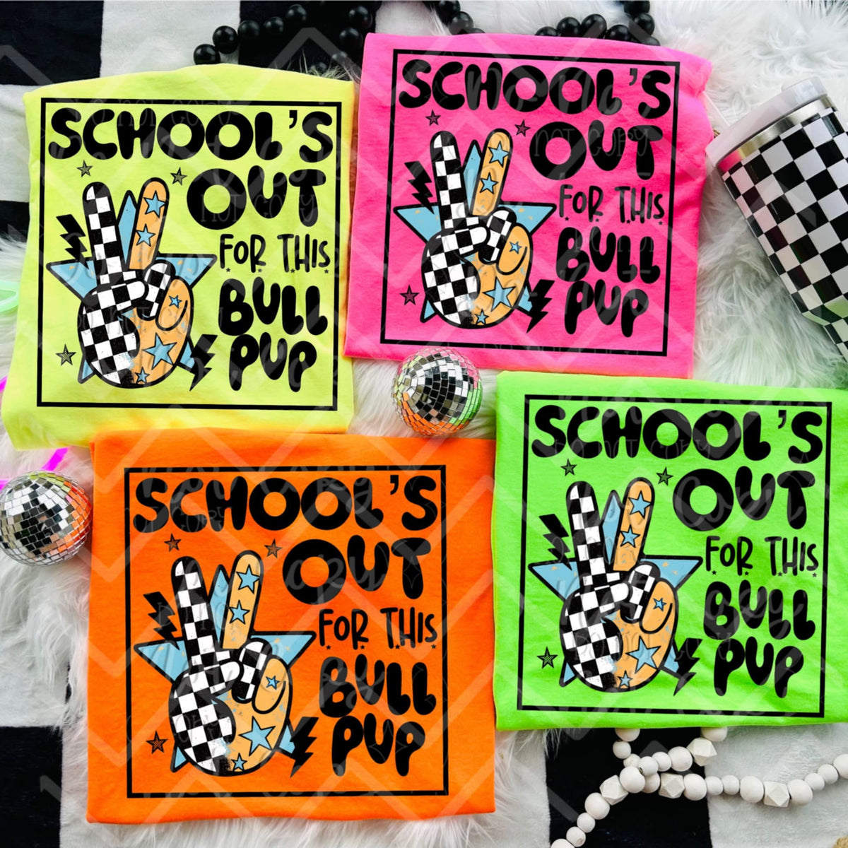 Schools out for this bullpup (Virgo) 99206 DTF transfer