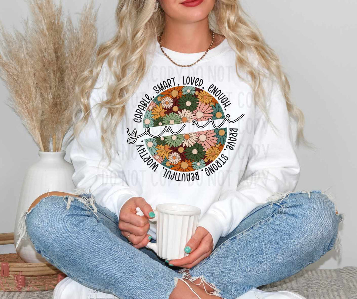 You are floral circle 82244 DTF transfer