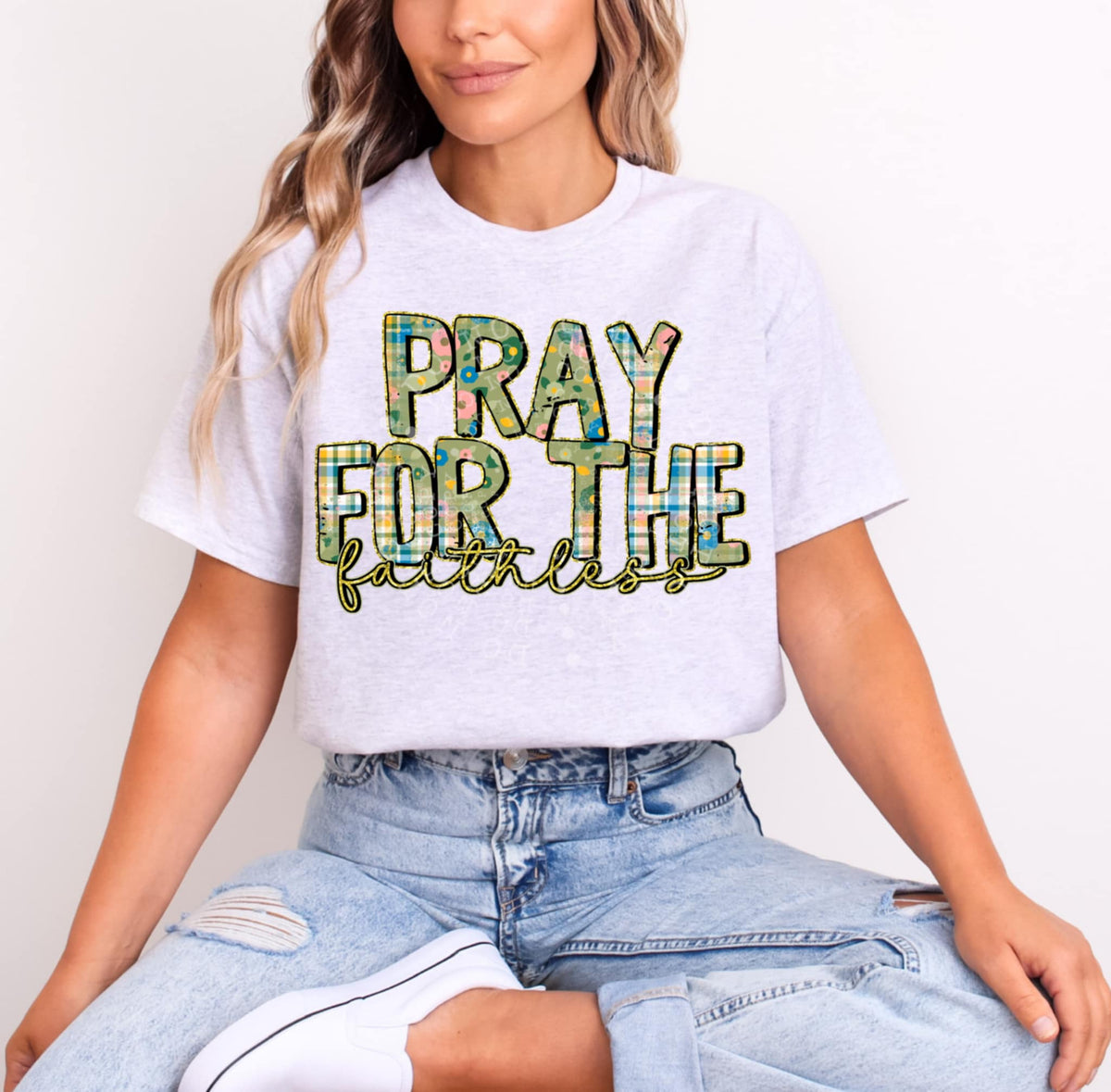 Pray for the faithless (C’s) 93233 DTF transfer