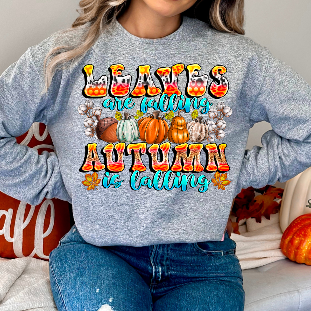 Leaves Are Falling Autumn Is Calling (RD) DTF Transfer