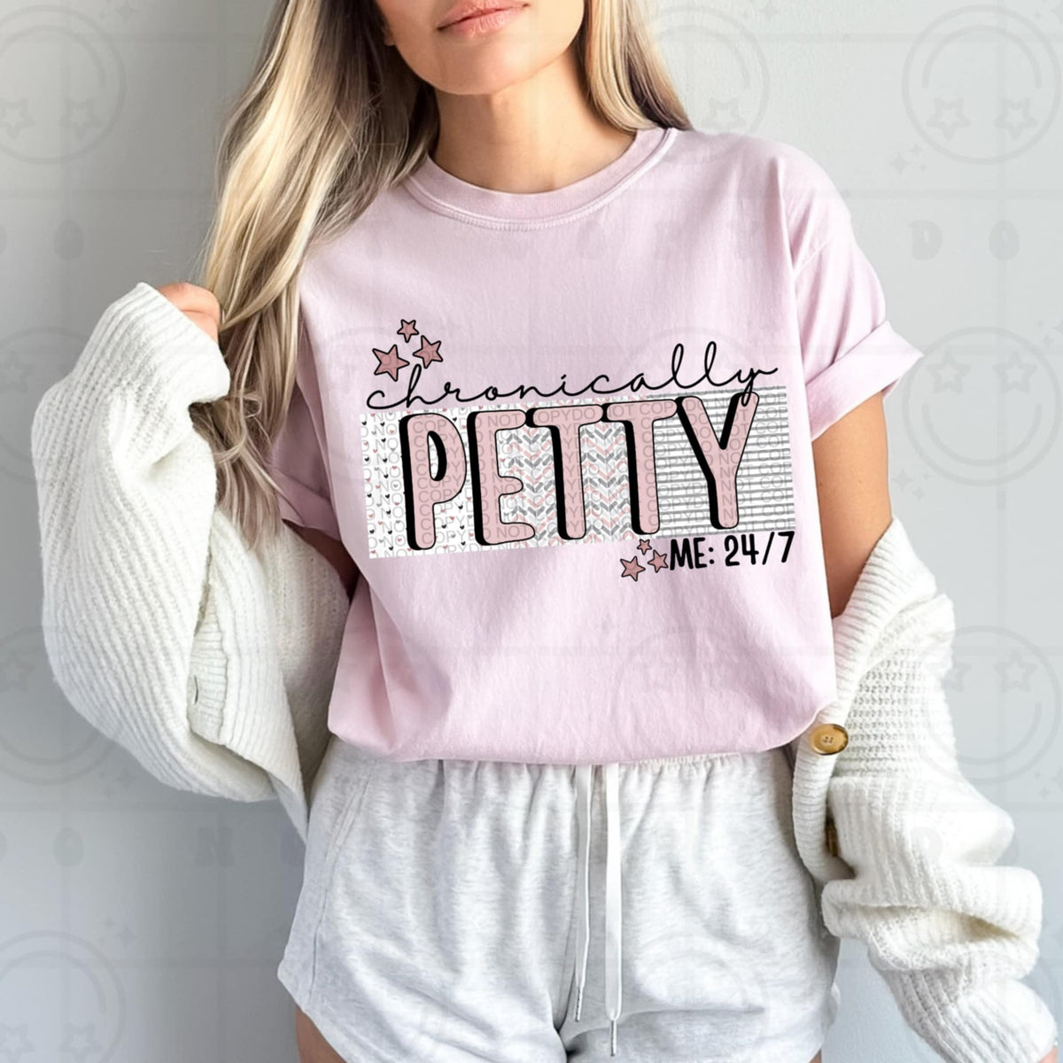Chronically petty (HW) 92383 DTF transfer