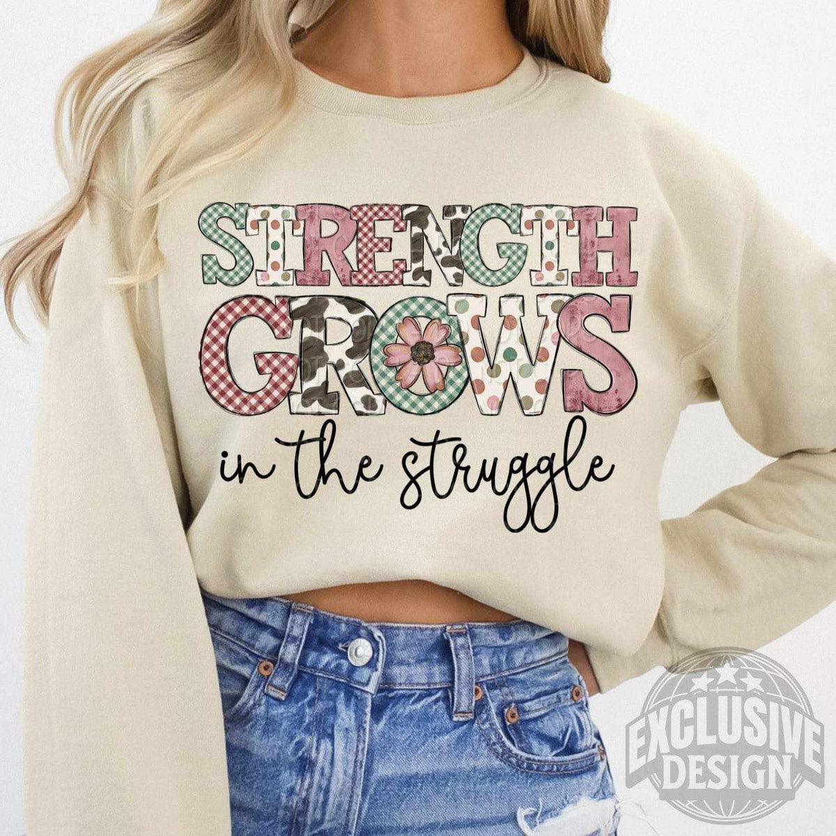 Strength grows in the struggle 77580 DTF transfer
