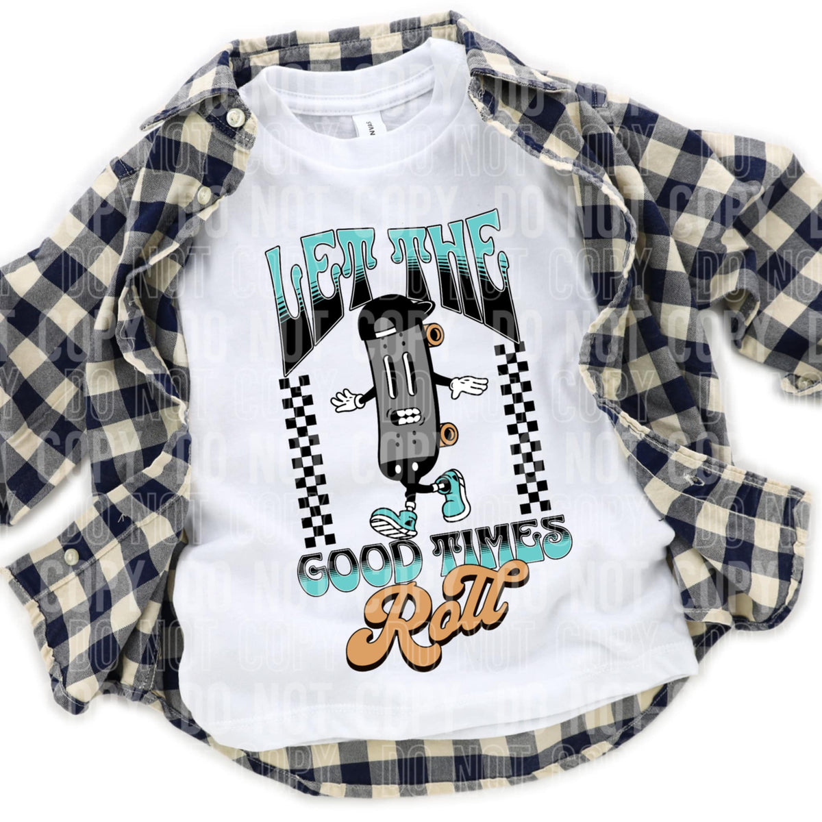Let the good times roll (SBB) 92050 DTF transfer