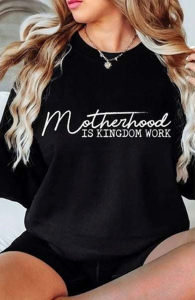 Motherhood is kingdom work WHITE 73813 DTF transfer