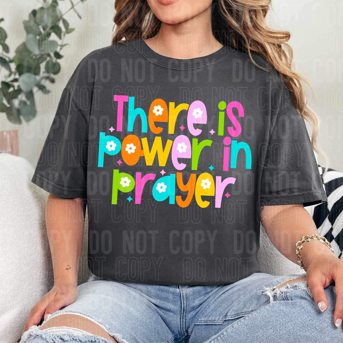 There is power in prayer (SBB) 34404 DTF Transfer
