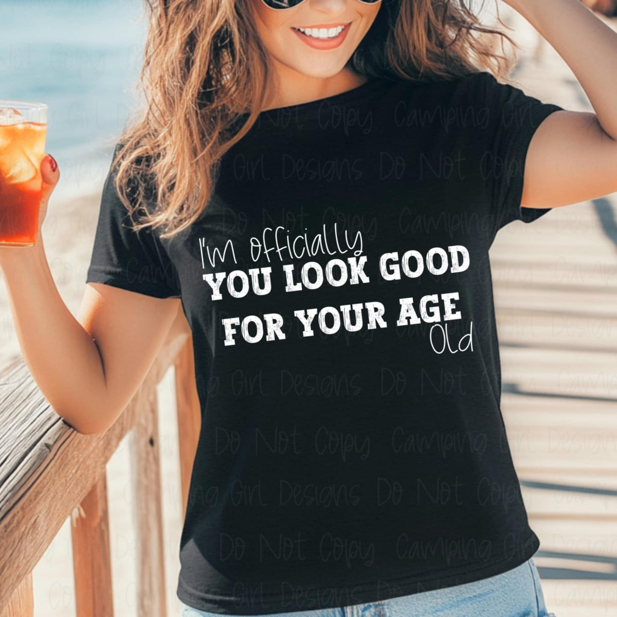 I’m officially you look good for your age old WHITE 106153 DTF transfer